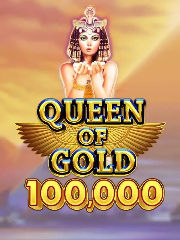 Queen of Gold 100,000 - MG138
